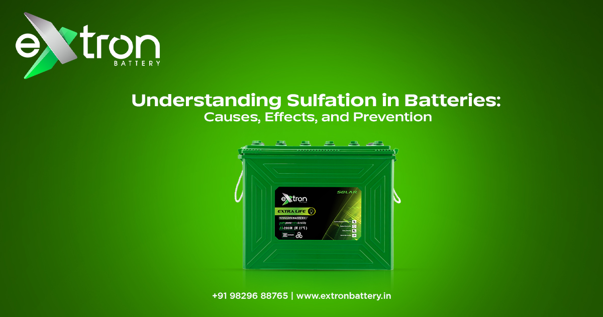 Understanding Sulfation in Batteries: Causes, Effects, and Prevention